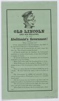 Old Lincoln and his fellows, is the abolitionist's government!