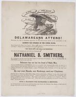 Delawareans attend! : Remember the 19th of November approaches, the day fixed for the election of our representative in the glorious old Congress of the United States. Stand firmly by the flag of the Union! Rally to the support of our national standard, a