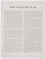 Who makes the war? : Abraham Lincoln is president of the United States, and has sworn to execute the duties of that high office. ...