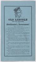 Old Lincoln and his fellows, is the abolitionist's government!