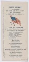 Union ticket. For president, Abraham Lincoln. For vice-president, Andrew Johnson. : For electors of the state of Maryland for president and vice-president of the United States. ... For governor, Thomas Swann ...