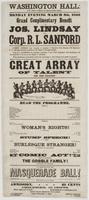 Grand complimentary benefit to Jos. Lindsay and Corp. R.L. Sanford : Joseph Lindsay was formerly a member of Baxter's Fire Zouaves, 72d Regiment, P.V., and was severely wounded at the Battle of Savage Station. Corp. R.L. Sanford was formerly a member of t