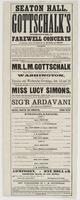 Seaton Hall. Gottschalk's positively farewell concerts in America, before his departure for Havana and Mexico. : ... Signor Muzio has the honor to inform the public that he has succeeded in making an arrangement with the world-renowned pianist and compose