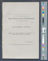 B14F08 - Manners' appeal; Brief of the Library Company of Philadelphia, appellee; Manners v. Henry J. Williams and the Library Company, circa 1879-01