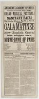 American Academy of Music. Saturday afternoon, May 7, 1864, grand musical festival! In aid of the Great Sanitary Fair! : This Saturday afternoon, May 7th, at 2 o'clock, grand gala matinee when will be presented, for the third time, the new English opera! 