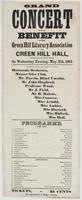 Grand concert for the benefit of the Green Hill Literary Association : at Green Hill Hall, Seventeenth and Poplar Streets, on Wednesday evening, May 11th, 1864 The following artists have been engaged for the occasion: Harmonia Orchestra, Mozart Glee Club,
