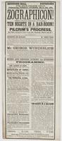 Keystone Hall, Pottstown for five nights only, commencing Tuesday evening, March 22d, 1864. Zographicon! : A series of panoramic illustrations--of T.S. Arthur's Ten nights in a bar-room! John Bunyan's Pilgrim's progress, and other attractive scenes from l