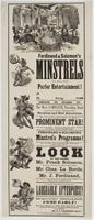 Ferdinand & Solomon's Minstrels will give a grand parlor entertainment! : At [blank] on [blank] eve'ng, [blank] 1863 Admission [blank] cts. Children, [blank] cts. The most complete traveling band in the profession, composed of distinguished artists. Novel