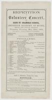 Repetition of volunteer concert, / by Zane St. Grammar School, American Academy of Music, Broad and Locust Streets, Thursday evening, May 23rd, 1861. Doors open at 7. Concert to commence at 7 o'clock precisely. Conductor, Professor John Bower. Pianist, Pr