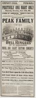 Simpson's Hall, Peekskill Positively one night only : Thursday evening, June 11th, '63. Cards of admission, twenty-five cts. No half-price. Doors open at half-past 7 o'clock. Performance to commence at 8. The world-celebrated Peak Family Swiss bell ringer