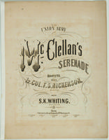 McClellan's serenade: quartette; words by Lt. Col. F.S. Nickerson, Maine 4th Regt.
