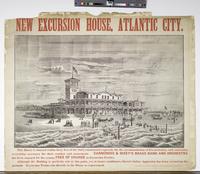 New Excursion House, Atlantic City. [graphic].