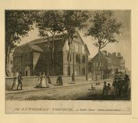 Old Lutheran Church, in Fifth Philadelphia [graphic] / Drawn, Engraved & Published by W. Birch & Son; Sold by R. Campbell & Co. No. 30 Chesnut [sic] St. Philada.