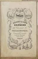 Adams & Co.'s Express, 116 Chestnut St. Philadelphia. [graphic] : Commissions executed in all the principal cities of the world.