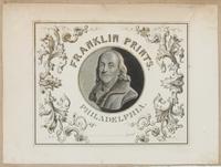 Franklin prints Philadelphia. [graphic].