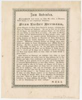 Zum Andenken. : Verschied dieses Lebens, am 22sten Mai 1851, in Maxatany, Berks Caunty, an einer langwierigen Auszehrung: Frau Esther Hermann, geliebte Ehegattin des Ehrw. Herrn Charles G. Hermann, reformirten Predigers von Kutztaun und Umgegend. Sie war 