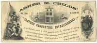 Asher M. Childs clothes renovating establishment, No. 145 N. 9th St. [graphic] : Old clothes made to look equal to new, by cleaning or dyeing without taking a part. Also repairing, and altering done to the latest fashions. All work done in a superior mann