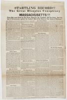 Startling record!! The great disunion conspiracy of Massachusetts!!! : Union men must stand by the union, stand by the president, and the army, and the best of governments, against the boasted "Hub of the Universe," the centre of disunion!