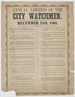 Annual address of the city watchmen, December 25th, 1862.