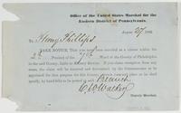 Office of the United States Marshal for the Eastern District of Pennsylvania. August [blank] 1862. : To [blank] Take notice, that you have been enrolled as a citizen within the [blank] precinct of the [blank] Ward of the county of Philadelphia in the said