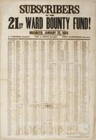 Subscribers to the 21st Ward Bounty Fund! : Organized, January 22, 1864. A. Campbell, president. Geo. A. Smith, secretary. Fred. Fairthorne, treasurer. ... Having examined the above account and the vouchers connected therewith, we find the same to be corr