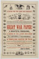 A paper for the camp and fireside! Forney's war press : The intense interest everywhere felt in the mighty contest in which the armies and fleets of the nation are engaged, on the Potomac, in Western Virginia, in Kentucky, in Missouri, on the sea coast an