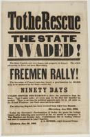 To the rescue The state invaded! : The state capital your own homes, and property in danger. The rebels advancing in force and near Harrisburg. Freemen rally! The governor of Pennsylvania has issued a proclamation for 60,000 men, to be mustered in the sta
