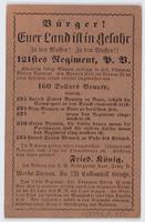 Bürger! Euer Land ist in Gefahr : Zu den Waffen! Zu den Waffen! 121stes Regiment, P.V. Körperlich fähige Männer verlangt in Col. Chapman Bittles Regiment. ... 160 dollars bounty, ... / Fried. König, im Auftrag von J.G. Rosengarten Capt., Comp. D. Werbe-Bu