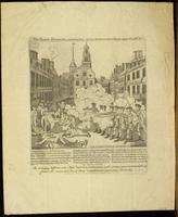 The bloody massacre perpetuated in King Street, Boston, on March 5th, 1770, by a party of the 25th Regt. [graphic] / engrav'd, printed & sold by Paul Revere, Boston.