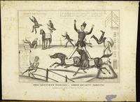 Whig equestrian exercises - ground and lofty tumbling. [graphic].