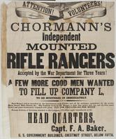 Chormann's Independent Mounted Rifle Rangers : accepted by the War Department for three years! A few more good men wanted to fill up Company L, to be mustered in immediately. Each ranger will be furnished by the government with clothes and all the necessa