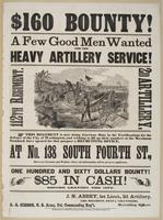$160 bounty! A few good men wanted for the heavy artillery service! : 112th Regiment. 2d Artillery. This regiment is now doing garrison duty in the fortifications for the defence of the city of Washington, and wishing to fill up their numbers to the maxim