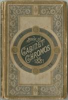 Book of cabinet chromos 1881 [graphic].