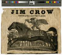 Jim Crow and his poney [sic] never fail to please [graphic].