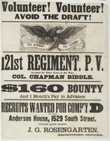 121st Regiment, P.V. Recruits wanted : for the above regiment, now in the field. Good able-bodied men will receive all the bounties Recruits sent to Camp Cadwallader, near Odd Fellows' Cemetery, as soon as mustered. For further information, apply at the r