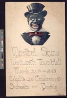 Minstrel show. Wentworth Town Hall. March 26th - 8:15. Adults .25. Children .15. Orchestra - dancing. [graphic].