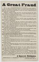 A great fraud. : The true object of democratic institutions is to promote the security, happiness, freedom, and prosperity of the people, under a government of their own framing, and under laws enacted by the representatives of their own choice.---The gov