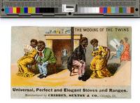 The wooing of the twins [graphic] : Universal, perfect and elegant stoves and ranges. Manufactured by Cribben, Sexton & Co., Chicago, Ill.