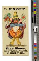 I. Knopf, fine shoes, also trunks & valises. 822 Market St. Phila. [graphic].