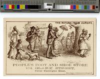 People's boot and shoe store, 104 Clark Street, corner Washington Street. [graphic]: The return from Europe.