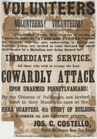 Volunteers Volunteers! Volunteers! : Able-bodied young men, desirous of serving as volunteers under the "stars and stripes," against the traitors who are now endeavoring to destroy our glorious Union, are invited to come forward and enroll their names in 