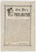 Gen. Dix's proclamation : Know all men by these presents: that I, John L. Dix, (no relation to the rebel "Dixie") knowing that the feeling excited in the breasts of our brave Union army by the combination of colors known as red, white and red, are by no m