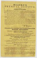 Hlasko's physical institue [sic]. Circular. : It is well known that Switzerland has no standing army; and yet she is enabled to maintain her independent position in spite of the jealous intrigues of the powerful countries that surround her by the well-kno