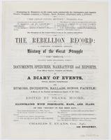 The Rebellion record: : a complete, authentic, official history of the great struggle of 1860-2. Including three departments, namely: I. Documents, speeches, narratives and reports, from official sources--complete and reliable. II. A diary of events, conc