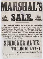 Marshal's sale. : By virtue of a writ of sale, by the Hon. John Cadwalader, judge of the District Court of the United States, in and for the Eastern Distict [sic] of Pennsylvania, in Admiralty, to me directed, will be sold, at public sale, to the highest 