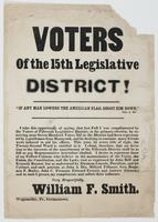 Voters of the 15th legislative district! : "If any man lowers the American flag, shoot him down." John A. Dix. I take this opportunily [sic] of saying, that last fall I was complimented by the voters of the fifteenth legislative district, in the primary e