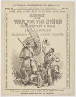 History of the war for the Union : civil, military & naval / By Evert A. Duyckinck Illustrated by Alonzo Chappel.