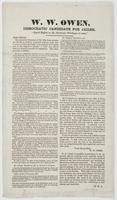 W.W. Owen, Democratic candidate for jailer. : "Equal rights to all--exclusive privileges to none." Fellow citizens: The Louisville Democrat of the 26th June contains an editorial so entirely consonant with my views that I cannot restrain my desire to lay 