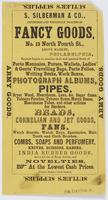 S. Silberman & Co., importers and wholesale dealers in fancy goods, : No. 13 North Fourth St., above Market, Philadelphia, request buyers to examine their well-assorted stock of porte monnaies, purses, wallets, ladies' & gents' travelling bags, porte foli
