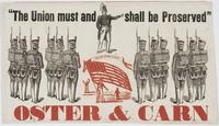 "The Union must and shall be preserved" : Oster & Carn Cheap Side, Bedford, respectfully announce that they have just received a large stock of new and cheap summer goods! Embracing a large and general assortment of staple and fancy dry goods! Ready-made 